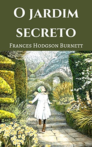 Livro PDF O JARDIM SECRETO: (Edição traduzida e ilustrada)