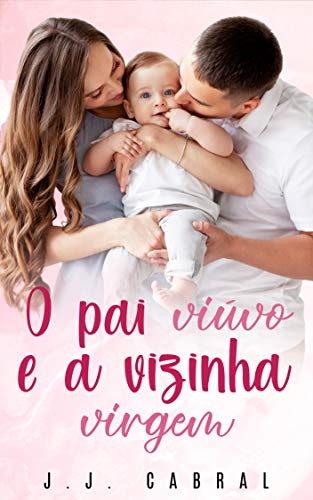 Livro PDF O Pai Viúvo e a Vizinha Virgem