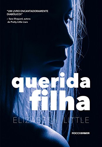 Capa do livro: Querida filha (Luz Negra) - Ler Online pdf