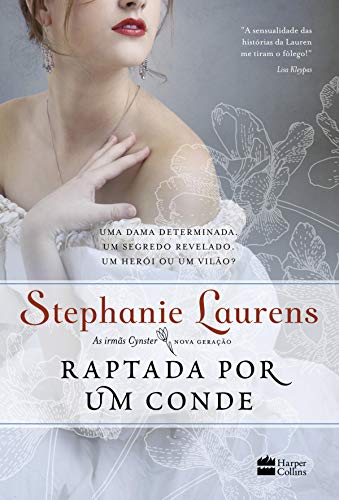 Livro PDF Raptada por um Conde (As irmãs Cynster – Nova geração)