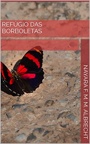 Livro PDF Refúgio das Borboletas