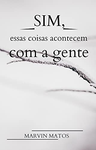 Livro PDF: Sim, essas coisas acontecem com a gente