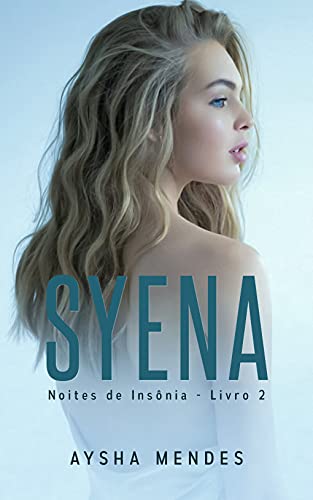 Livro PDF Syena: Livro 2 (Noites de Insônia)