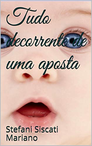 Livro PDF: Tudo decorrente de uma aposta