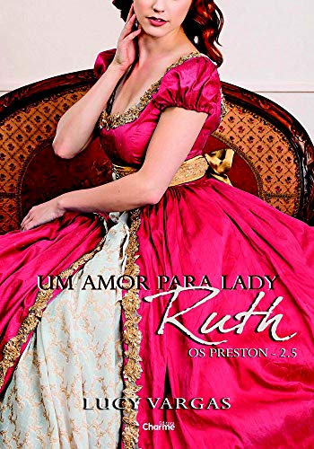 Livro PDF Um Amor para Lady Ruth (Os Preston)