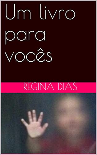 Capa do livro: Um livro para vocês (Crônicas de um minuto) - Ler Online pdf