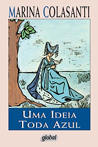 Livro PDF Uma ideia toda azul (Marina Colasanti)