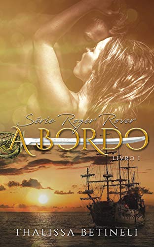 Livro PDF A bordo (Roger Rover Livro 1)