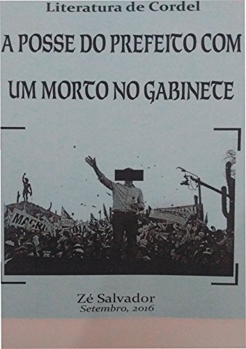 Livro PDF A Posse do Prefeito com um Morto no Gabinete