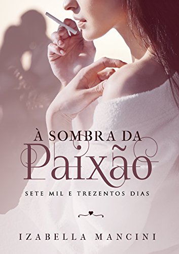 Livro PDF À Sombra da Paixão