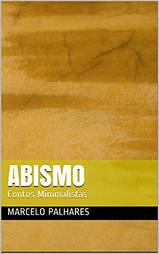 Livro PDF ABISMO: Contos Minimalistas