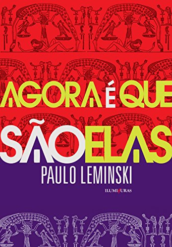 Capa do livro: Agora é que são elas - Ler Online pdf