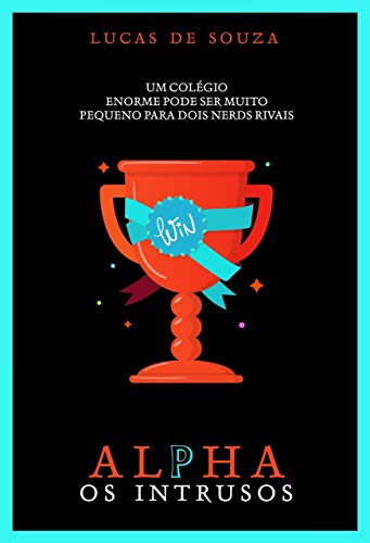 Livro PDF ALPHA: OS INTRUSOS