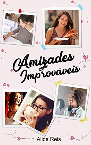 Capa do livro: Amizades Improváveis - Ler Online pdf