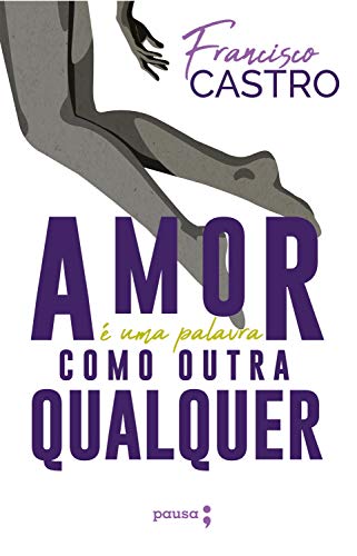 Livro PDF Amor é uma palavra como outra qualquer