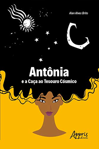 Capa do livro: Antônia e a Caça ao Tesouro Cósmico - Ler Online pdf