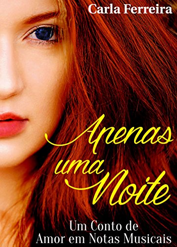 Livro PDF Apenas uma Noite: Um conto de Amor em Notas Musicais (1.5)