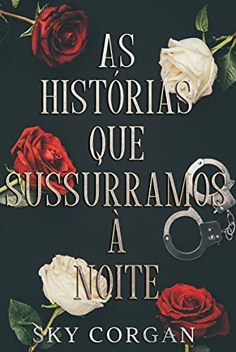 Livro PDF As Histórias Que Sussurramos À Noite