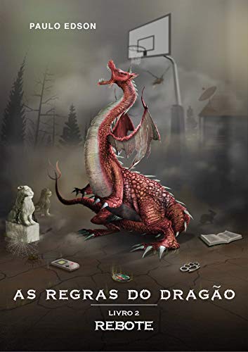 Livro PDF: As Regras do Dragão: Livro II – Rebote