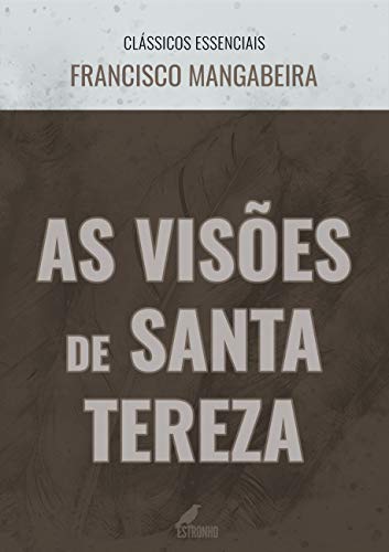 Livro PDF As Visões de Santa Tereza (Clássicos Essenciais)