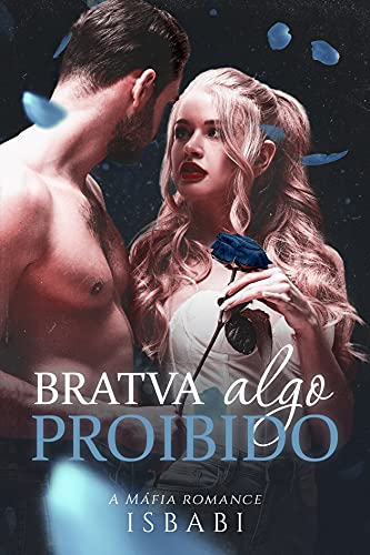 Livro PDF Bratva Algo Proibido