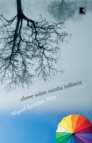 Capa do livro: Chove sobre minha infância - Ler Online pdf