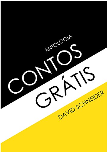 Capa do livro: Contos Grátis: Antologia: 2005 a 2015 - Ler Online pdf