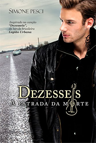 Livro PDF DEZESSEIS: A ESTRADA DA MORTE