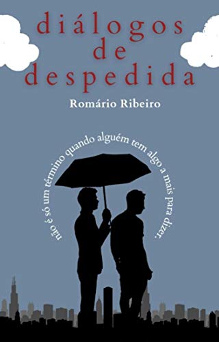 Capa do livro: Diálogos de Despedida: (um conto) - Ler Online pdf