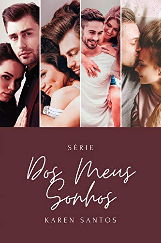 Livro PDF: Dos meus Sonhos: Série Completa