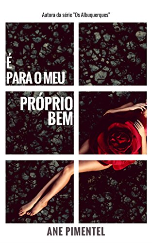 Livro PDF É Para o Meu Próprio Bem