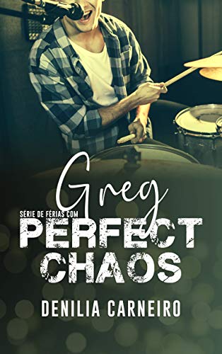 Livro PDF: Greg (De Férias com Perfect Chaos)