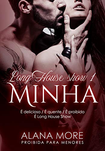 Capa do livro: Long House Show 1: Minha - Ler Online pdf