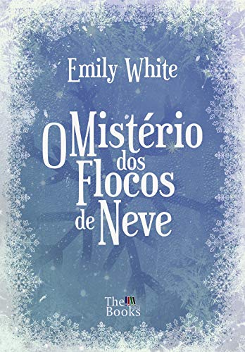 Livro PDF O Mistério dos Flocos de Neve