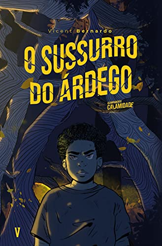 Livro PDF O Sussurro do Árdego (Acampamento Calamidade Livro 1)