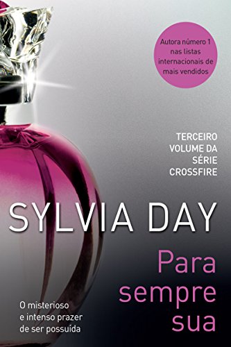 Livro PDF Para sempre sua (Crossfire Livro 3)