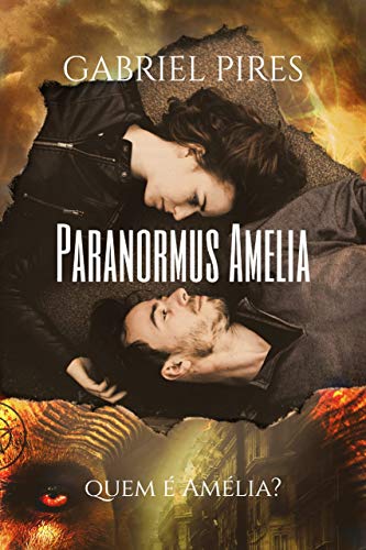 Livro PDF Paranormus Amélia: Volume Um