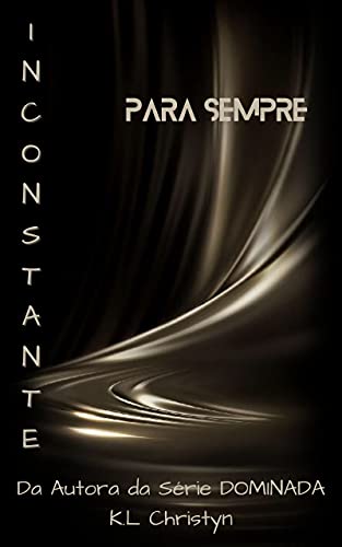 Livro PDF ParaSempre (INCONSTANTE Livro 6)