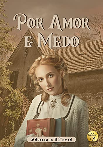 Livro PDF Por amor e medo