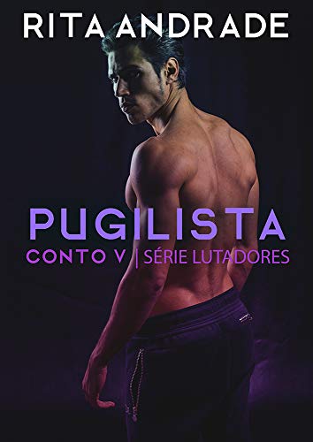 Capa do livro: Pugilista (Lutadores Livro 5) - Ler Online pdf