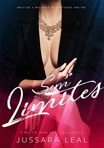 Capa do livro: Sem Limites (Série Sem Limites Livro 1) - Ler Online pdf