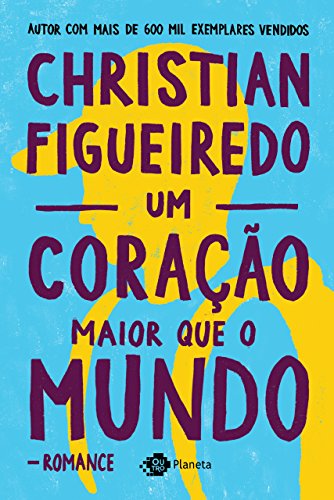 Livro PDF Um coração maior que o mundo