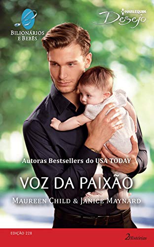 Livro PDF Voz da Paixão (Harlequin Desejo Livro 228)