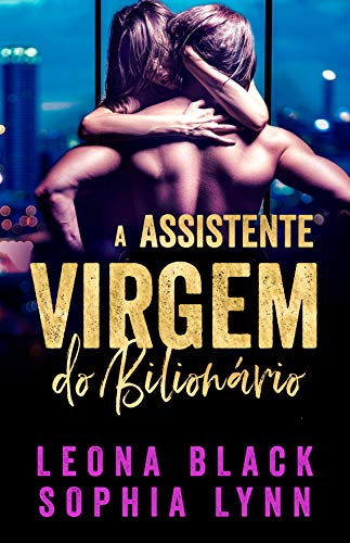 Livro PDF A Assistente Virgem do Bilionário (Portuguese Edition)