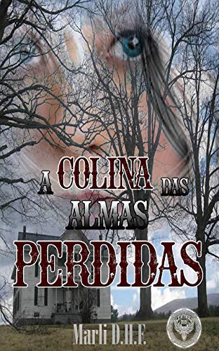 Livro PDF A Colina das Almas Perdidas