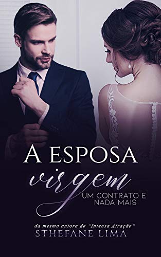 Livro PDF: A Esposa Virgem: Um Contrato e Nada Mais