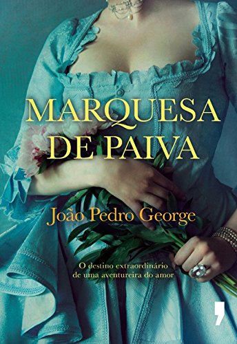 Livro PDF A Marquesa de Paiva