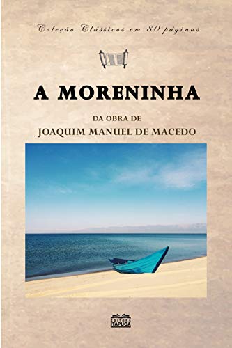Capa do livro: A moreninha (Clássicos em 80 páginas) - Ler Online pdf