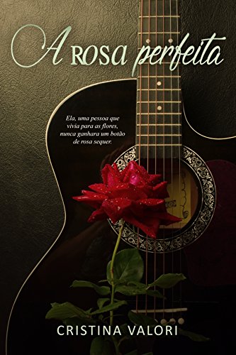 Livro PDF: A rosa perfeita