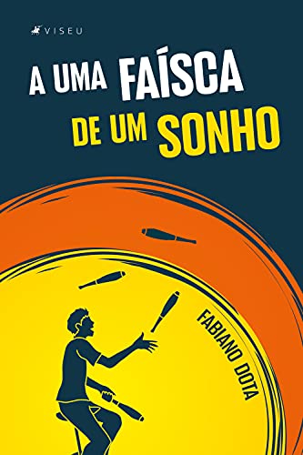 Capa do livro: A uma faísca de um sonho - Ler Online pdf